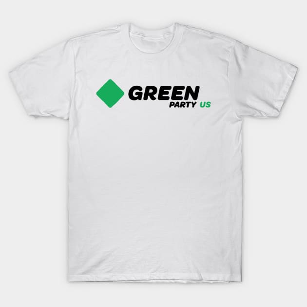 Green Party of the United States T-Shirt by truthtopower